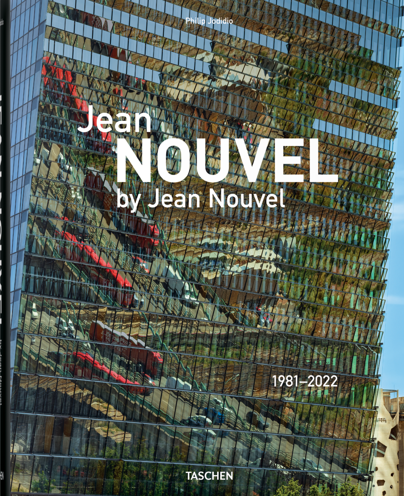 Jean Nouvel by Jean Nouvel. 1981–2022