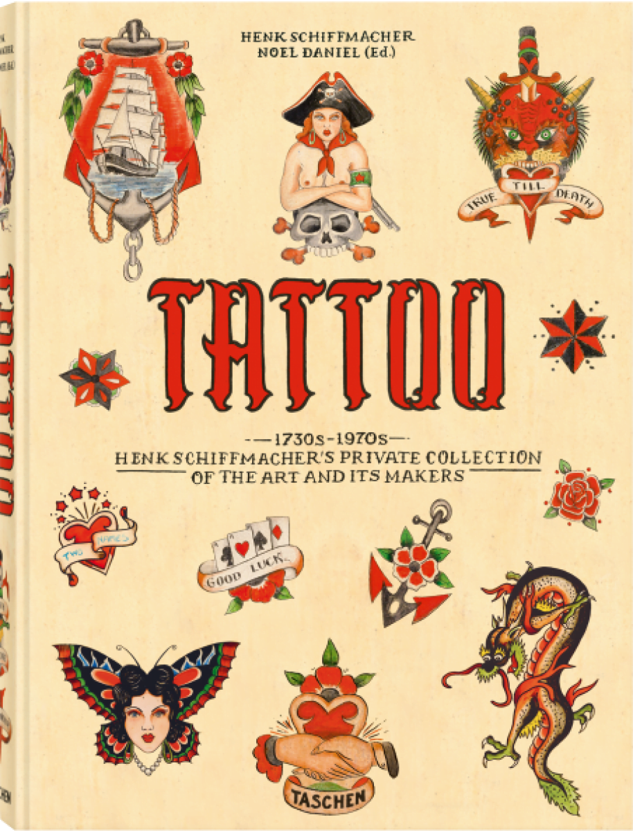 TATTOO. 1730s-1970s. Henk Schiffmacher's Private Collection.