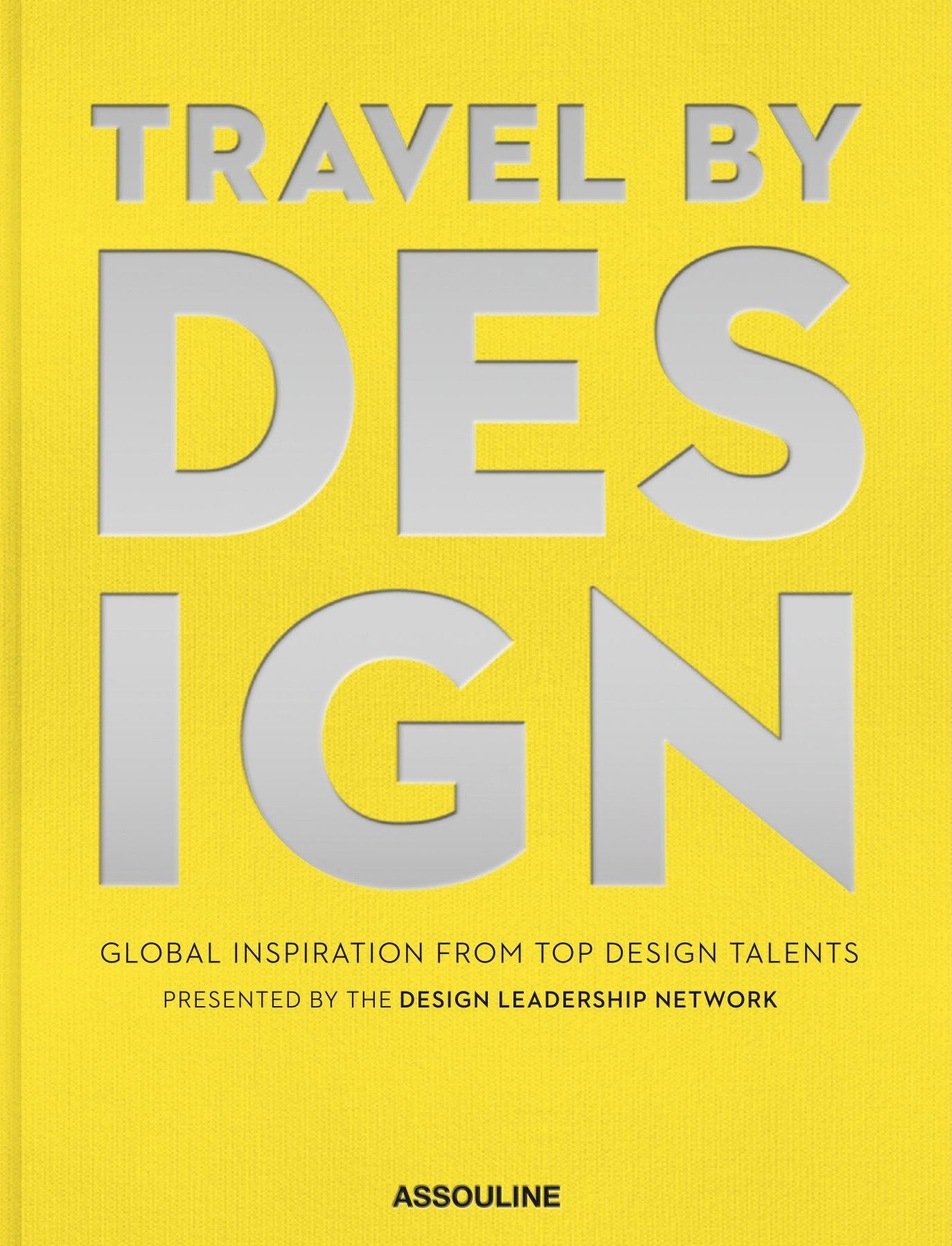 Assouline: Travel by Design