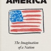 america-the-imagination-of-a-nation2 America: The Imagination of a Nation