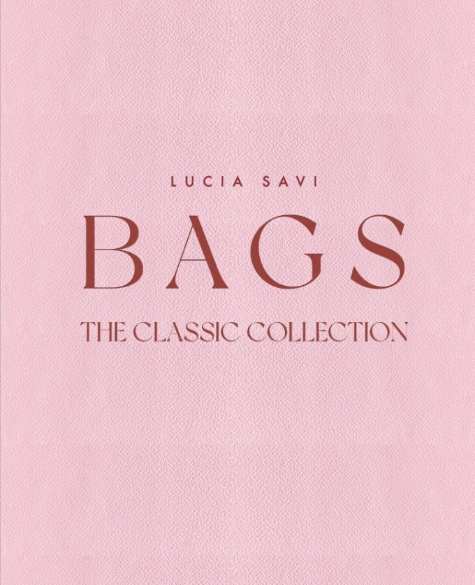 Bags: The Classic Collection