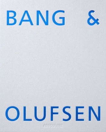 bang-and-olufsen-assouline14 Bang & Olufsen: 100 Years and Counting