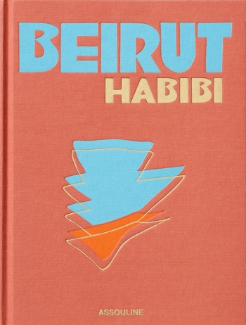 beirut-habibi-assouline2 Beirut Habibi