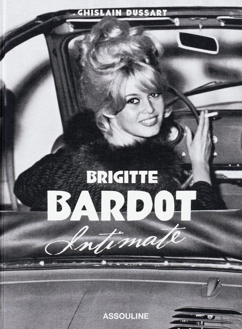 Brigitte Bardot: Intimate