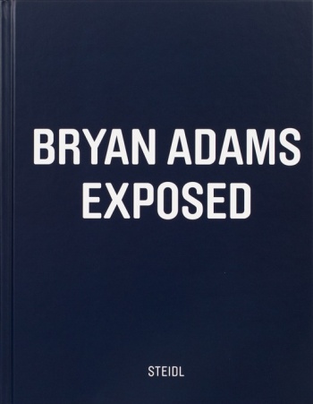Bryan Adams: Exposed