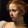 caravaggio-the-complete-works-taschen Caravaggio. The Complete Works.