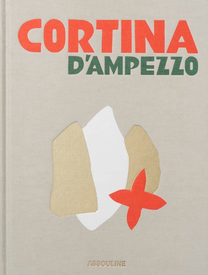 cortina-dampezzo-assouline2 Cortina d'Ampezzo