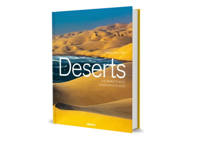 Deserts: The World's Most Fascinating Places