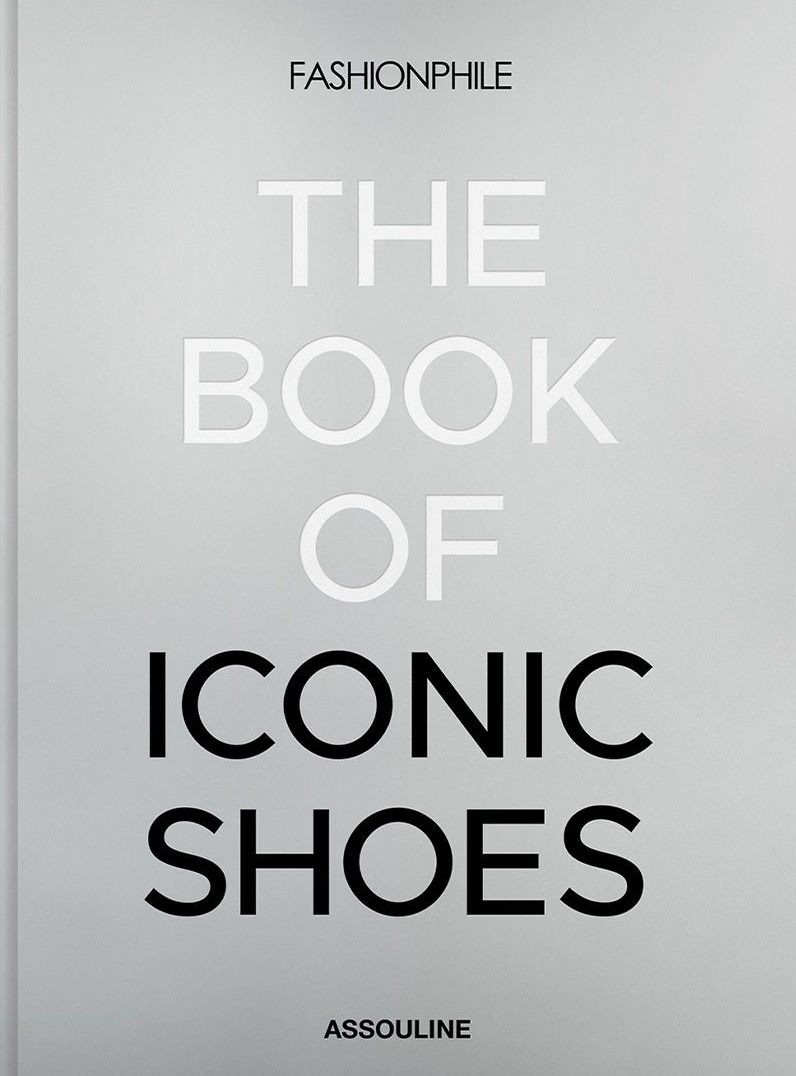 Fashionpile: The Book of Iconic Shoes