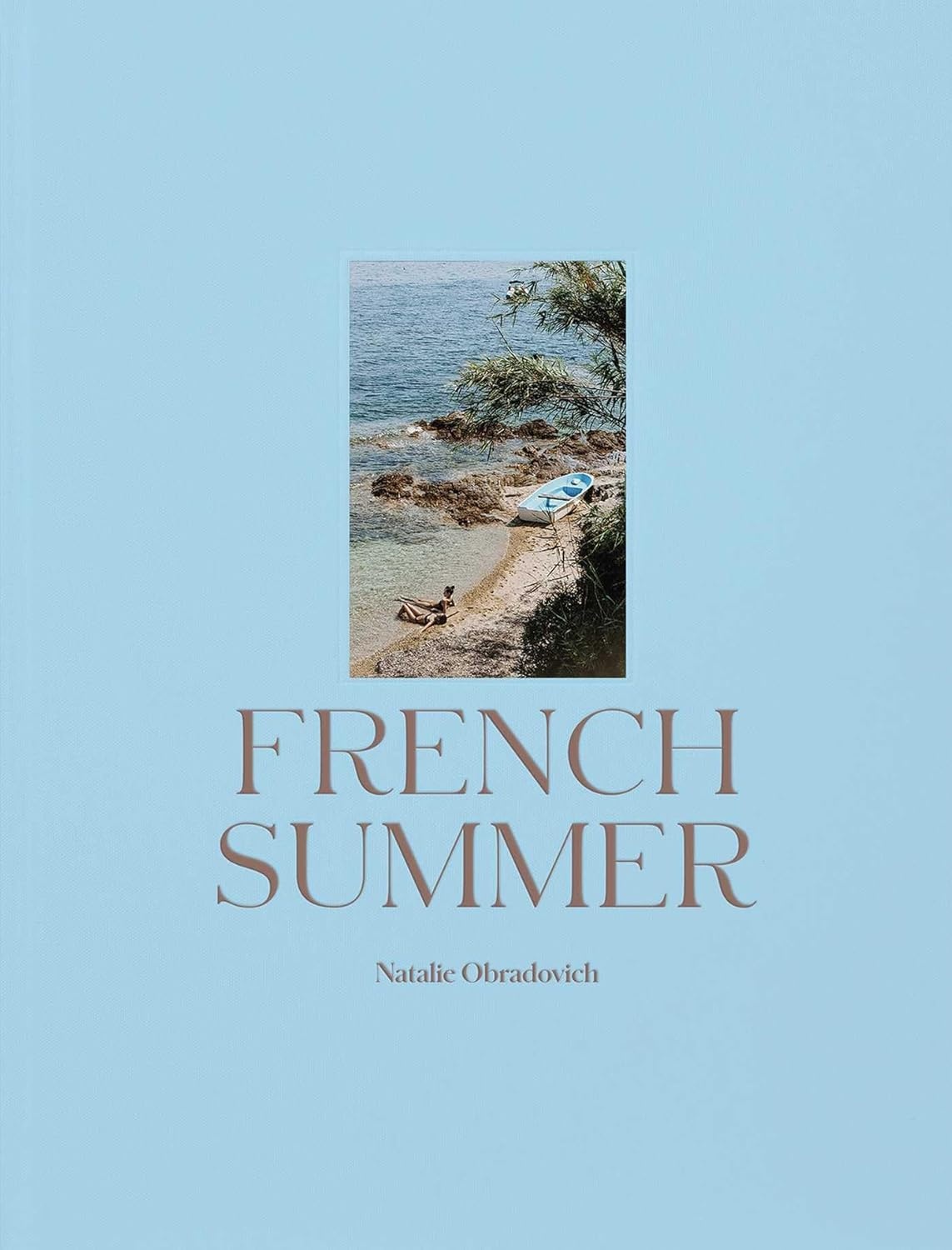 French Summer by Natalie Obradovich