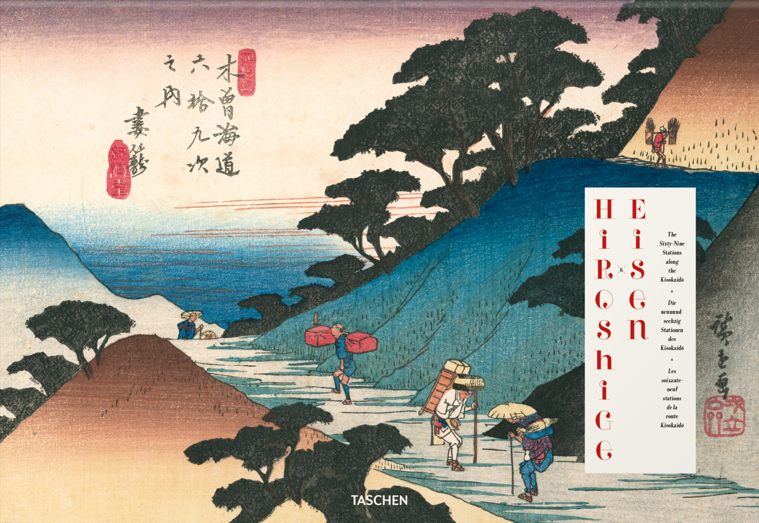 Hiroshige & Eisen. The Sixty-Nine Stations along the Kisokaido.