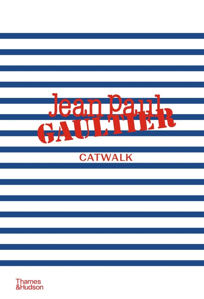 Jean Paul Gaultier: The Complete Collections