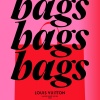 Louis Vuitton: Bags, Bags, Bags