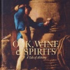 Oak, Wine & Spirits: A Tale of Alchemy