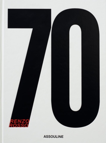 Seventy: Renzo Rosso