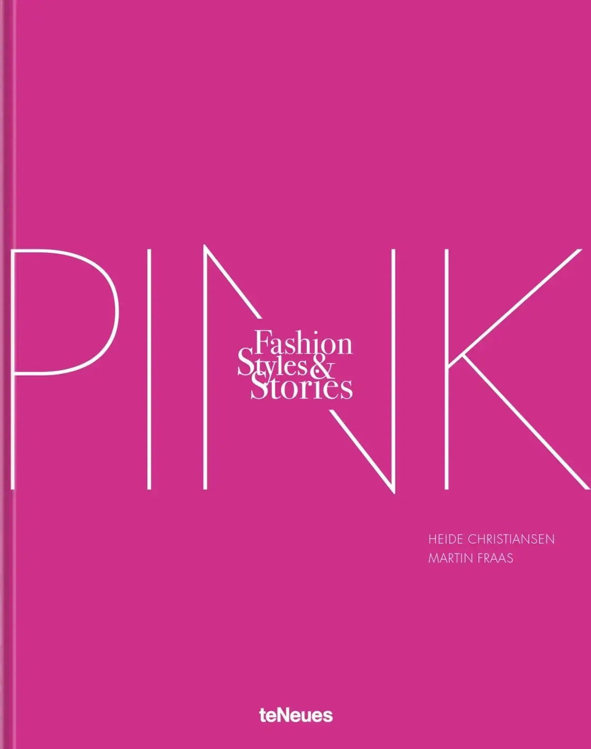 The Pink Book: Fashion, Styles & Stories