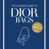 The Ultimate Guide to Dior Bags