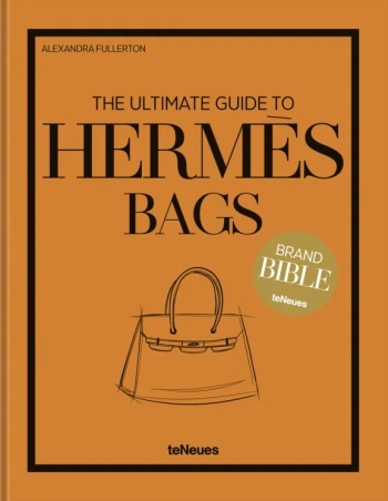 The Ultimate Guide to Hermès Bags