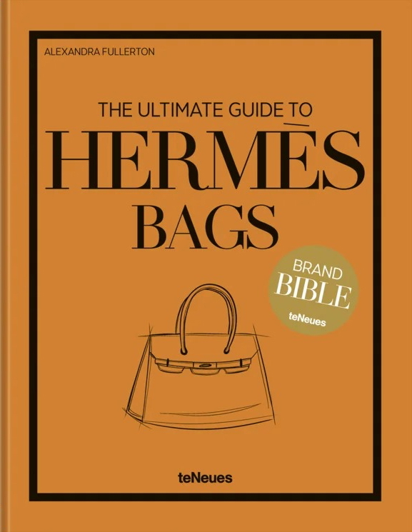 The Ultimate Guide to Hermès Bags