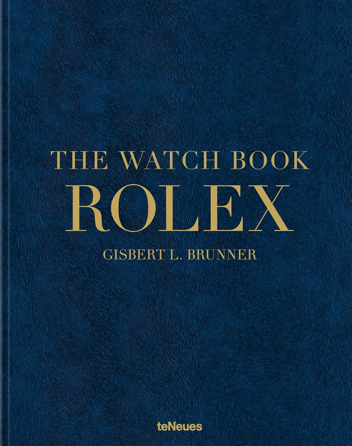 The Watch Book Rolex (Luxury Edition)