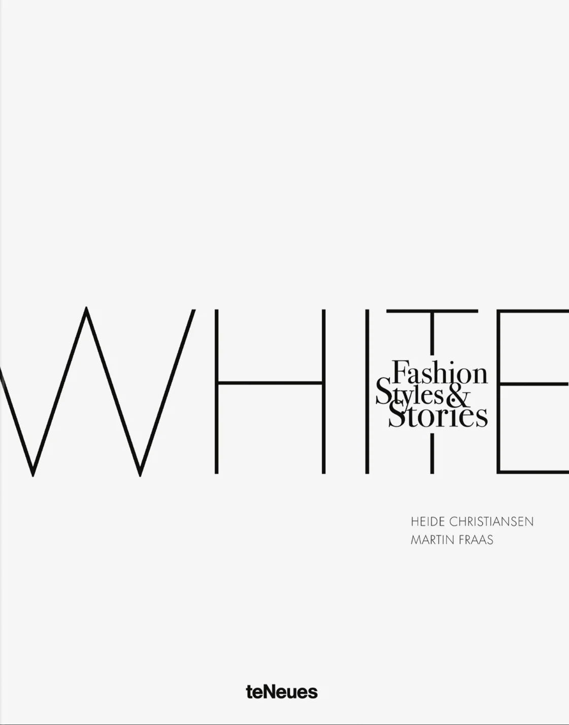 The White Book: Fashion, Styles & Stories