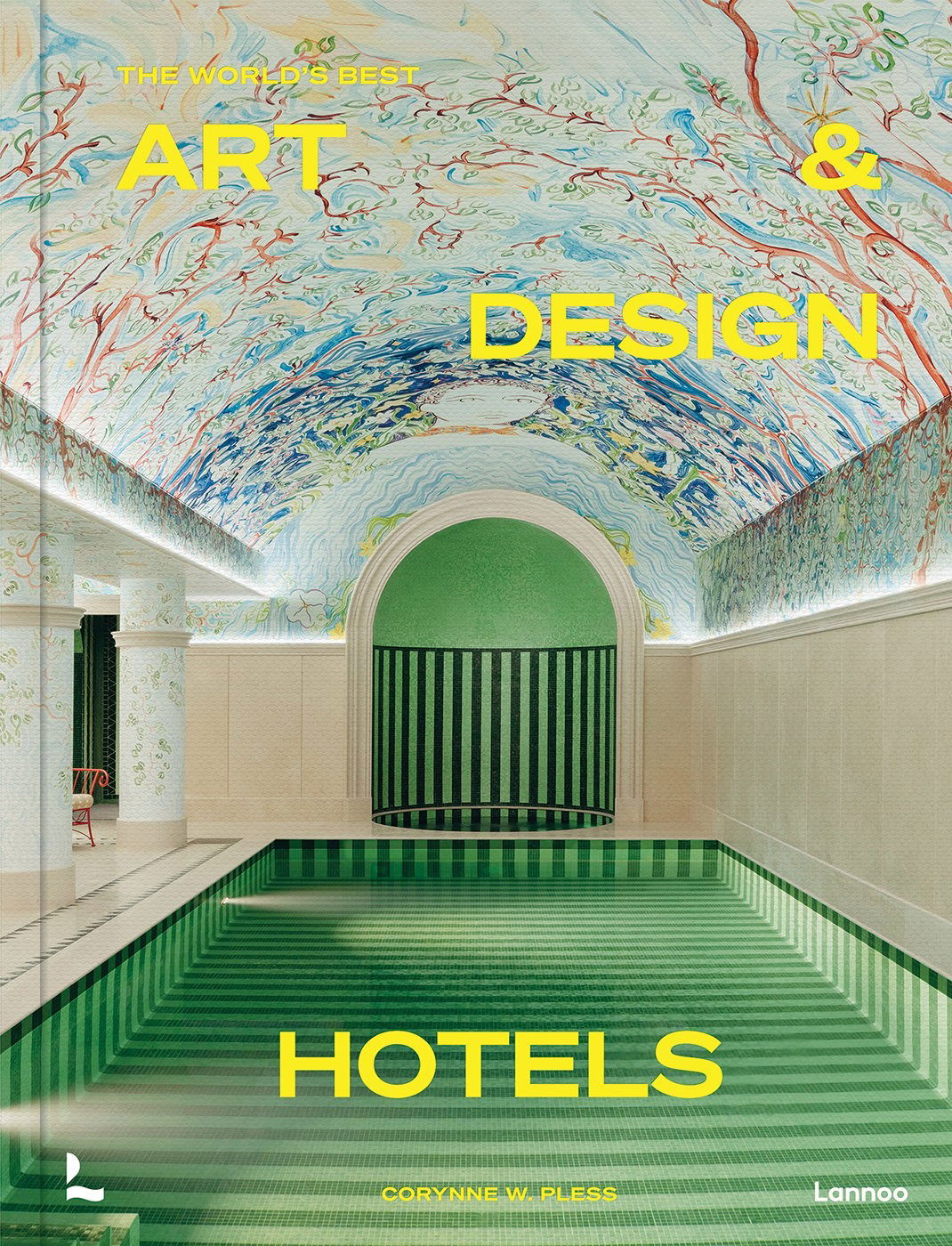 The World’s Best Art and Design Hotels