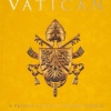 vatican-a-private-visit-to-a-secret-world2 Vatican: A Private Visit to a Secret World