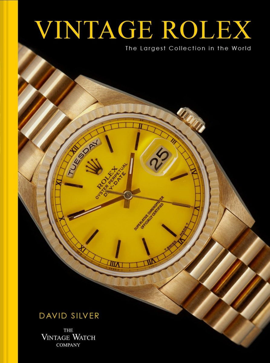 Vintage Rolex: The Largest Collection of Vintage Rolex Watches in the World